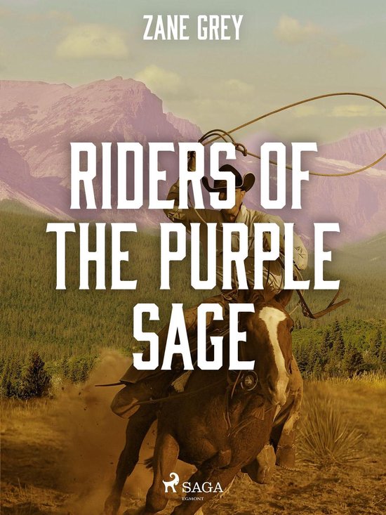 Riders of the Purple Sage 1 - Riders of the Purple Sage - cover