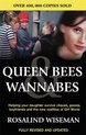 Queen Bees And Wannabes for the Facebook Generation