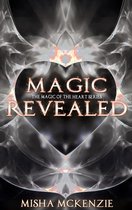 The Magic of the Heart Series 4 - Magic Revealed