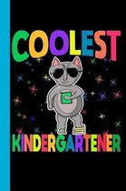 Coolest Kindergartener: Cat Theme 6x9 120 Page Wide Ruled Composition Notebook