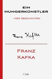 Franz Kafka 7 - Ein Hungerkünstler