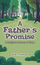 A Father’s Promise