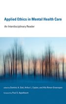 Basic Bioethics - Applied Ethics in Mental Health Care