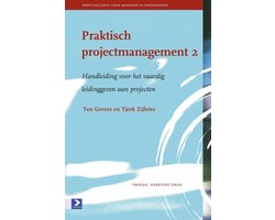 Praktijkgidsen voor manager en ondernemer - Praktisch projectmanagement 2