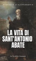 La vita di Sant'Antonio Abate