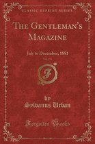The Gentleman's Magazine, Vol. 251