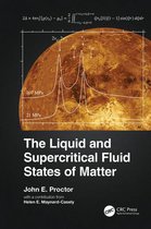 The Liquid and Supercritical Fluid States of Matter