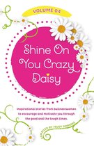 Shine On You Crazy Daisy 4 - Shine On You Crazy Daisy Volume 4