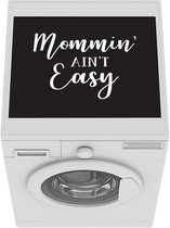 Wasmachine beschermer mat - Moederschap - Quotes - Zwart - Wit - Breedte 55 cm x hoogte 45 cm