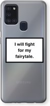 Case Company® - Samsung Galaxy A21s hoesje - Fight for my fairytale - Soft Cover Telefoonhoesje - Bescherming aan alle Kanten en Schermrand