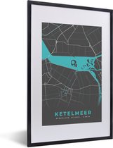 Fotolijst incl. Poster - Plattegrond - Kaart - Ketelmeer - Stadskaart - Nederland - 40x60 cm - Posterlijst