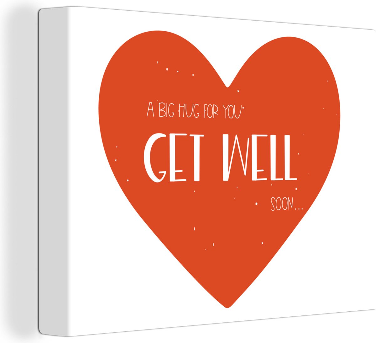 Canvas Schilderij Beterschap - Quote - Rood - Knuffel - 80x60 cm - Wanddecoratie