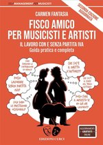 Self-management per musicisti 1 - Fisco amico per musicisti e artisti