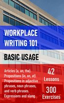 Workplace Writing 101 1 - Workplace Writing 101 - Basic Usage