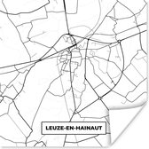 Poster Stadskaart – Plattegrond – België – Zwart Wit – Leuze en Hainaut – Kaart - 30x30 cm