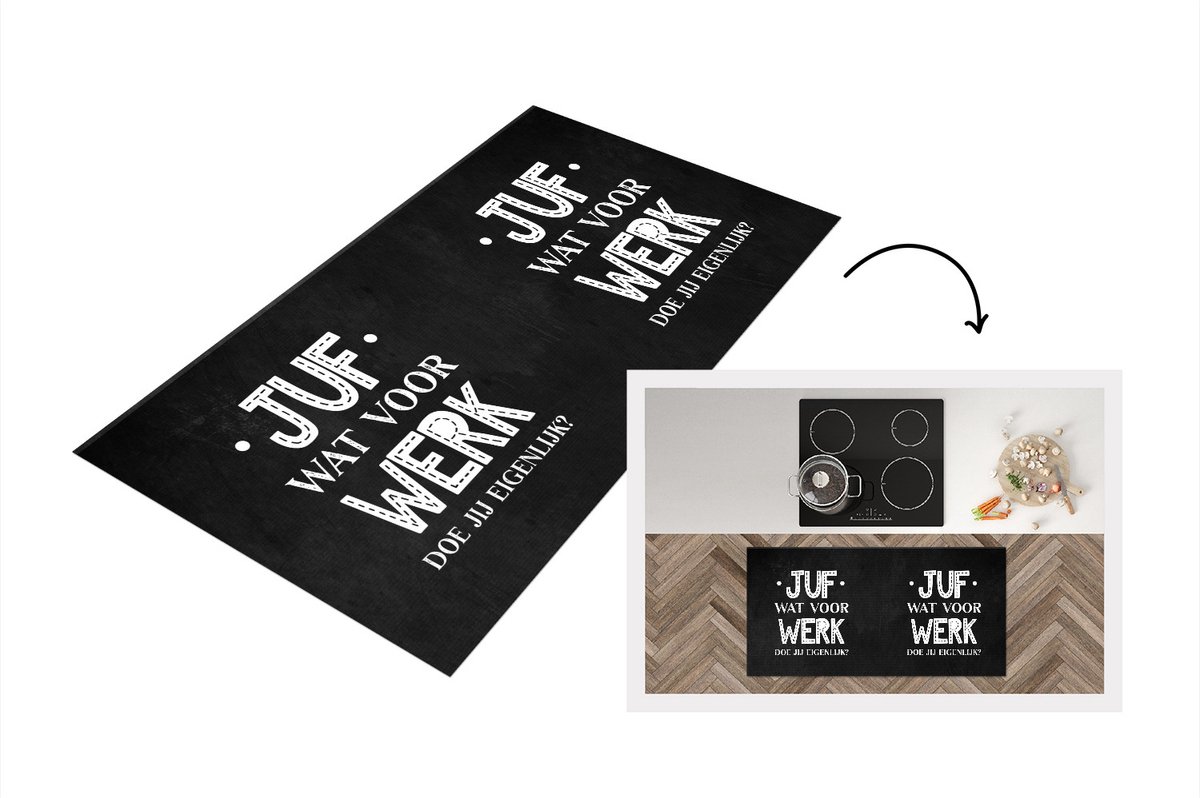KitchenYeah Keukenloper - Loper keuken - Quote - Zwart - Wit - Juf bedankt - Juf wat voor werk doe jijlijk? - Spreuken - 120x60 cm - Keukenloper vinyl Multicolor