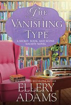 A Secret, Book, and Scone Society Novel 5 - The Vanishing Type