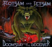 Flotsam And Jetsam - Doomsday For The Deceiver (CD)