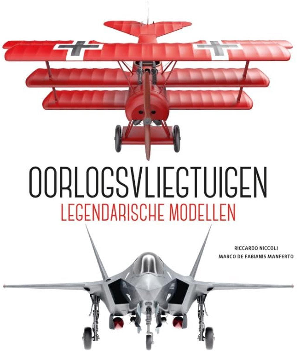 Oorlogsvliegtuigen: Legendarische modellen