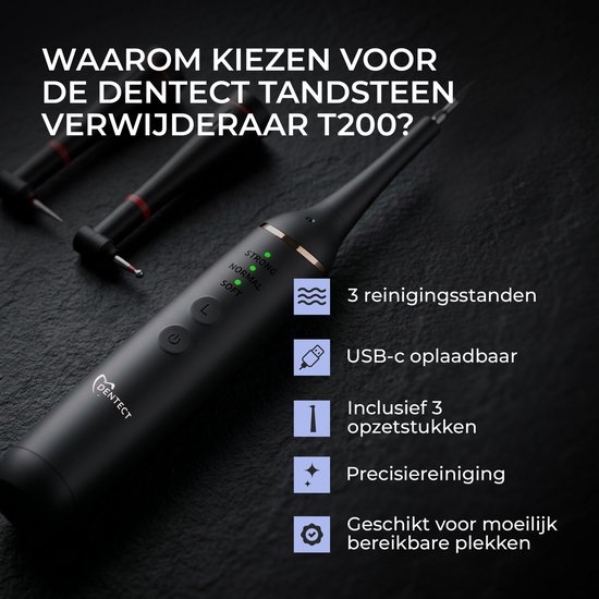 De Dentect tandsteenverwijderaar T200 met 3 reinigingsstanden, USB-C, 3 opzetstukken, precisiereiniging.