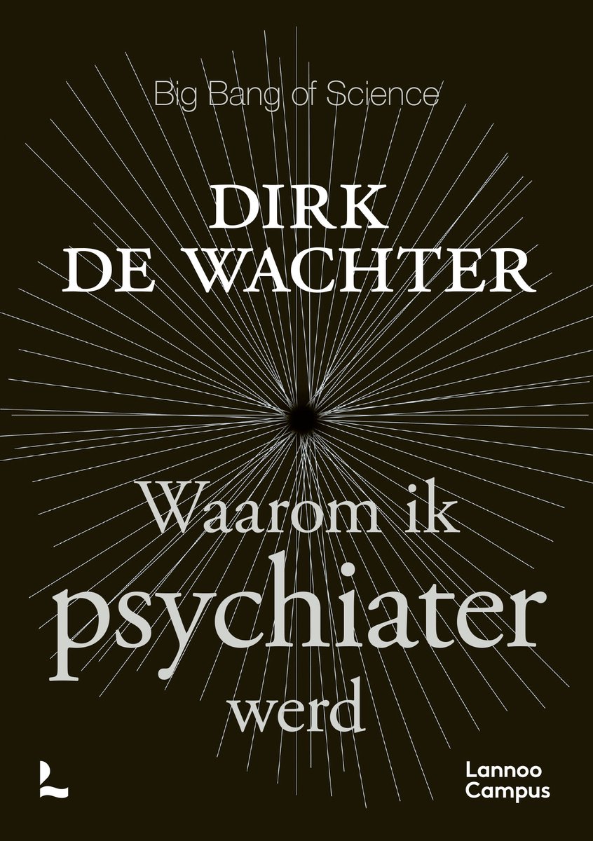 Waarom Ik Psychiater Werd
