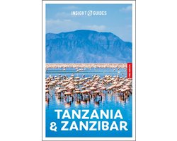 Insight Guides- Insight Guides Tanzania and Zanzibar: Travel Guide with eBook