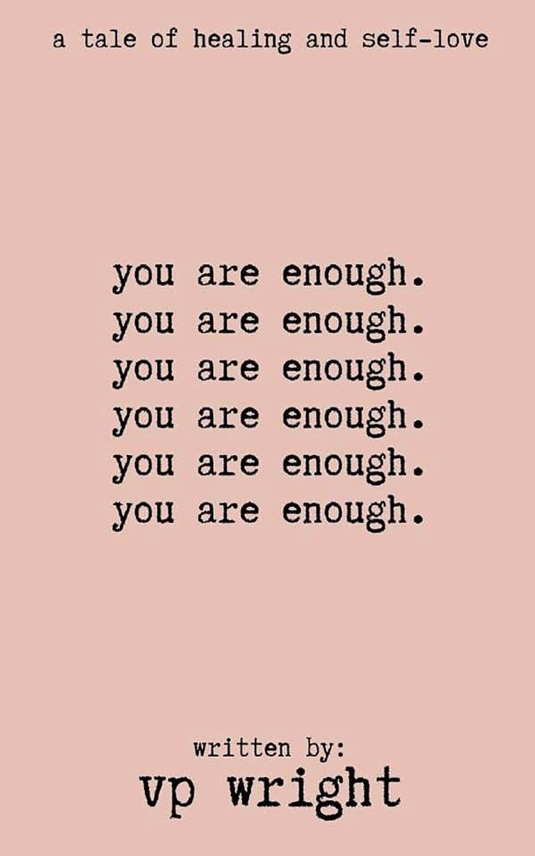 You are enough: a tale of healing and self-love