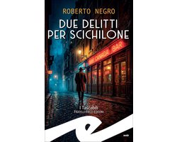 Tascabili. Noir 1 - Due delitti per Scichilone