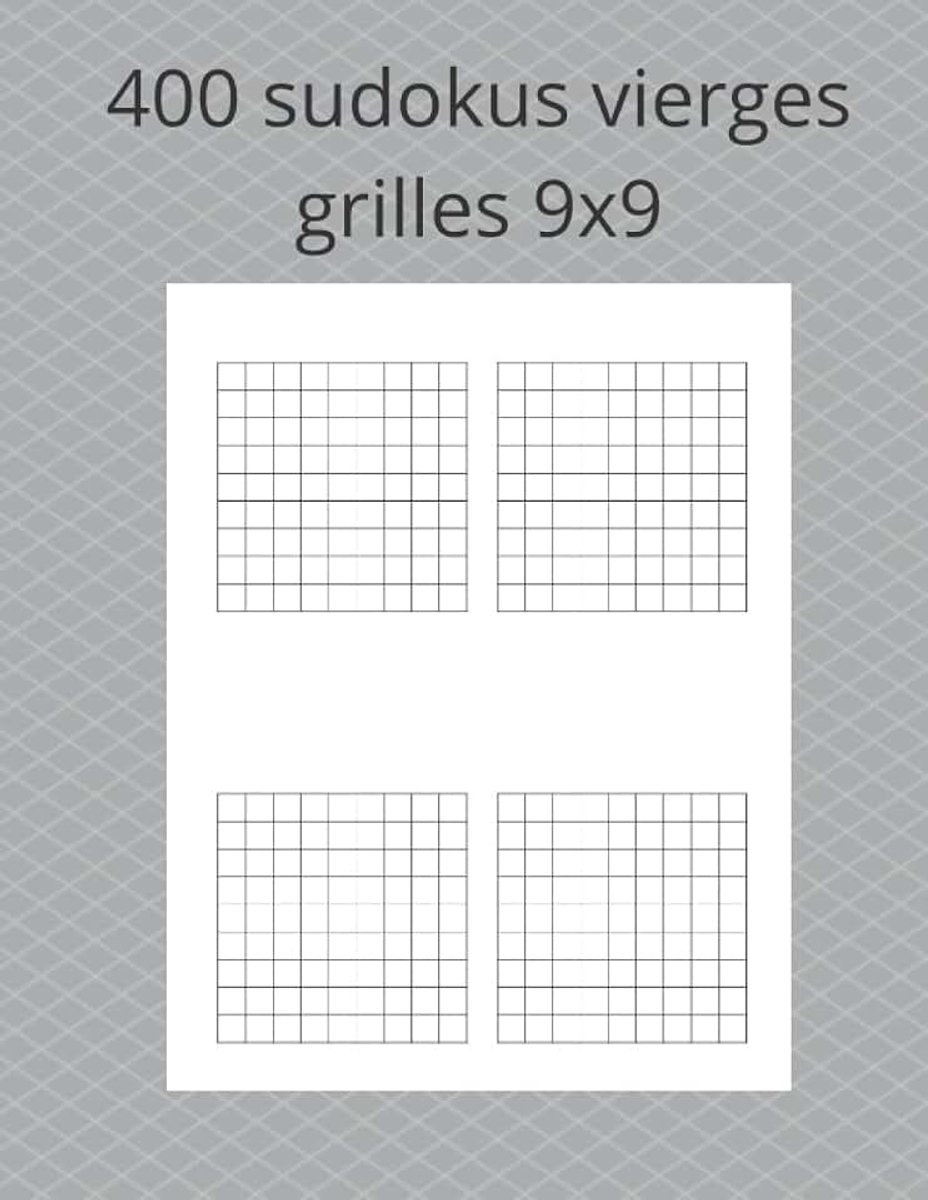 400 sudokus vierges grilles 9x9: Feuilles de papier de grilles de sudoku vierges, 4 grilles par page, cadeau Sudoku pour les enfants