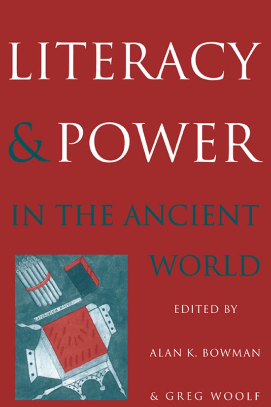 Boekomslag met de titel 'Literacy & Power in the Ancient World' op een rode achtergrond, met een illustratie van oude schrijfbenodigdheden.
