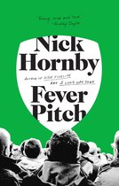 Boekcover van 'Fever Pitch' van Nick Hornby met groene achtergrond. De titel en auteursnaam zijn in grote zwarte letters.
