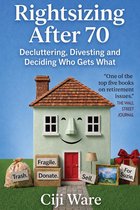Boekcover 'Rightsizing After 70' met een huisje dat vrolijk kijkt. Zakken met 'Trash', 'Fragile', 'Donate', 'Sell', 'For Suzie'.