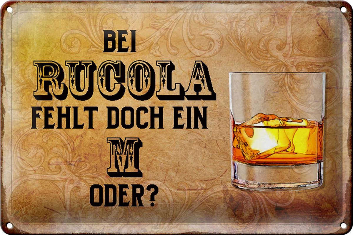 Blechschild Alkohol 30x20cm bei Rucola fehlt doch ein M