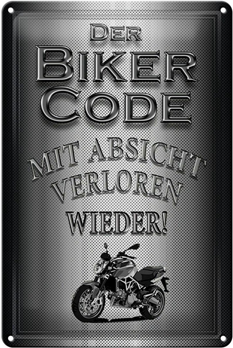 Blechschild Motorrad 20x30cm Biker Code mit Absicht