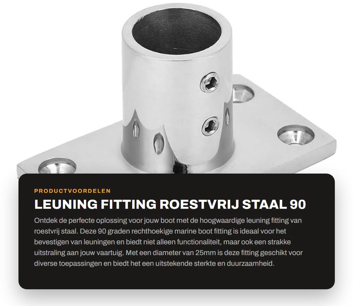 Dailygoods- Leuningfitting Roestvrij Staal 316 - 90 Graden - Rechthoekige Marine Fitting - Buis met Ronde Basis - Geschikt voor 25mm Buis - Hoogwaardige Kwaliteit - Bootrailbevestiging