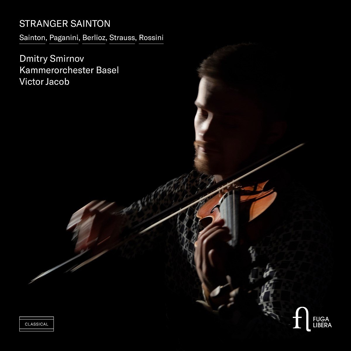 Dmitry Smirnov, Kammerorchester Basel, Victor Jacob - Stranger Sainton (CD)