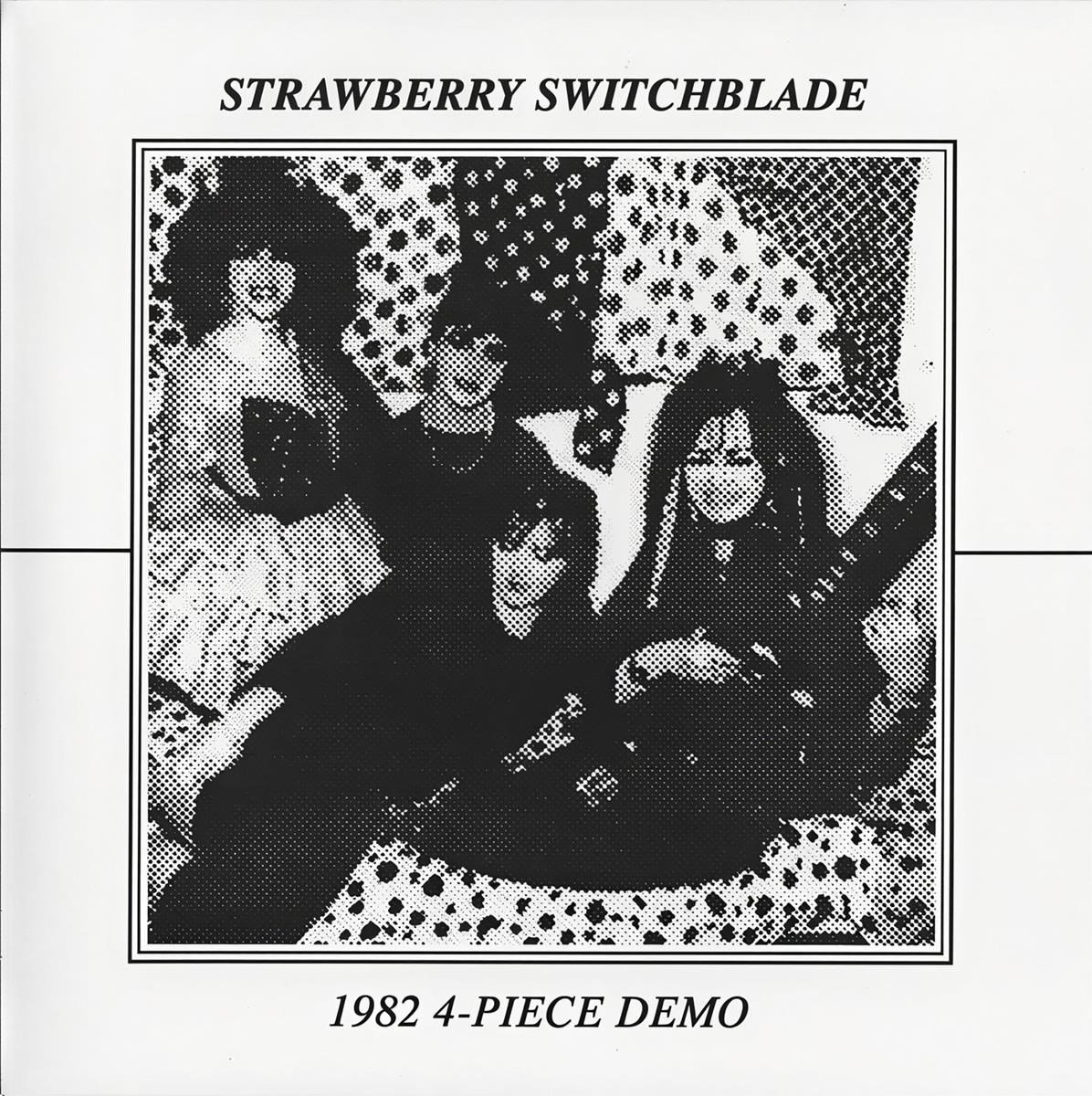 Strawberry Switchblade - 1982 4 Piece Demo (7" Single)