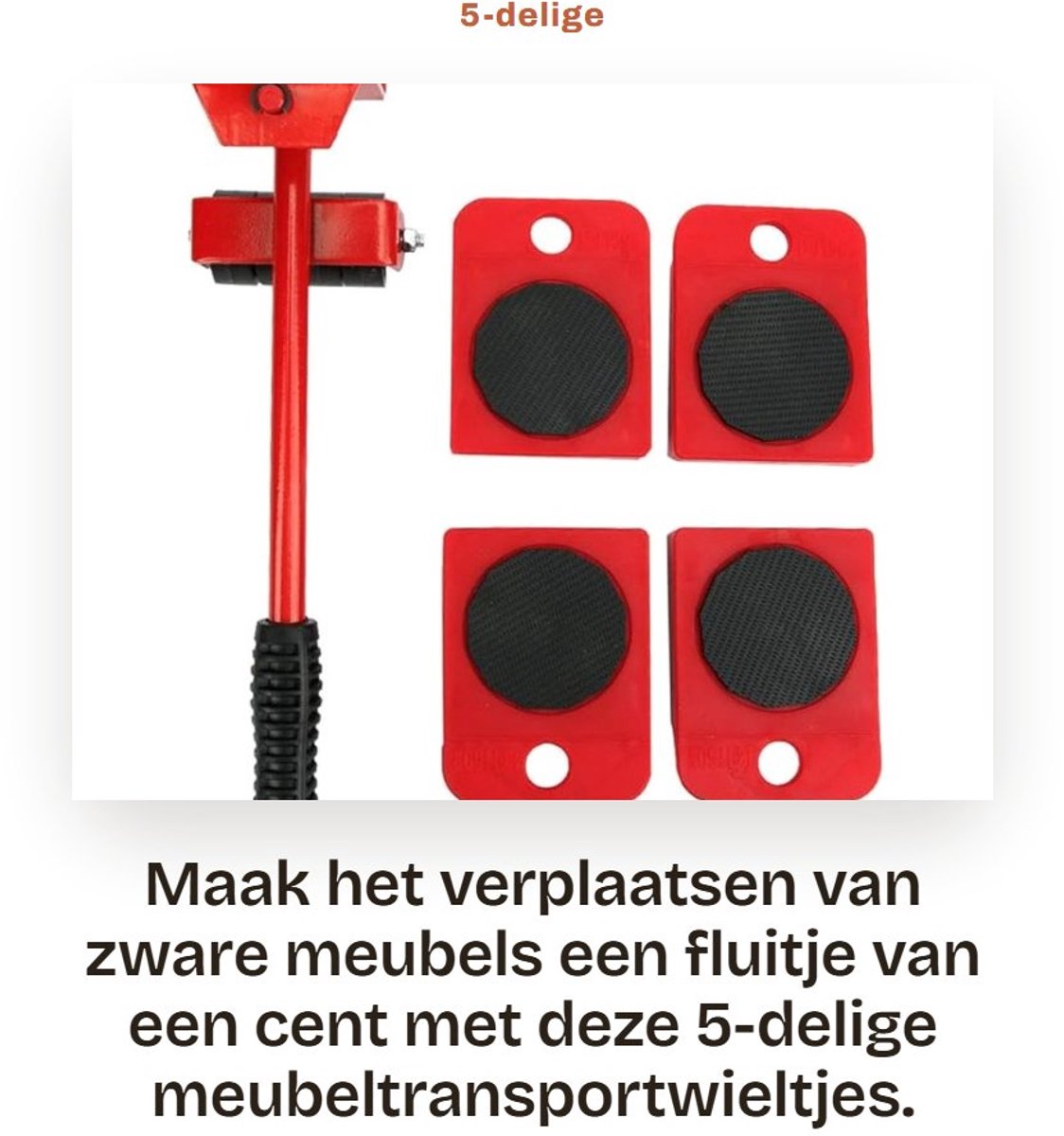 Dailygoods- Meubeltransportwieltjes 5-delig - Meubelroller - Meubellifter - Zware Wielen - Ergonomisch Ontwerp - Stil en Efficiënt