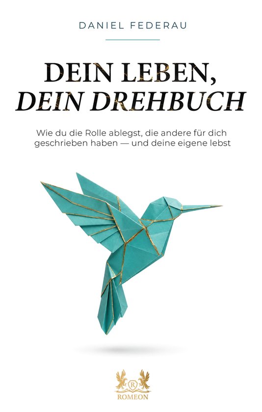 Dein Leben, dein Drehbuch - cover