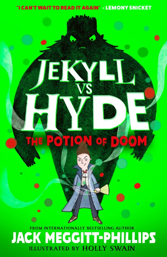Boekomslag: "Jekyll vs Hyde - The Potion of Doom" met een groene achtergrond, een grote silhouet van een monster en een kleine man in een jasje.