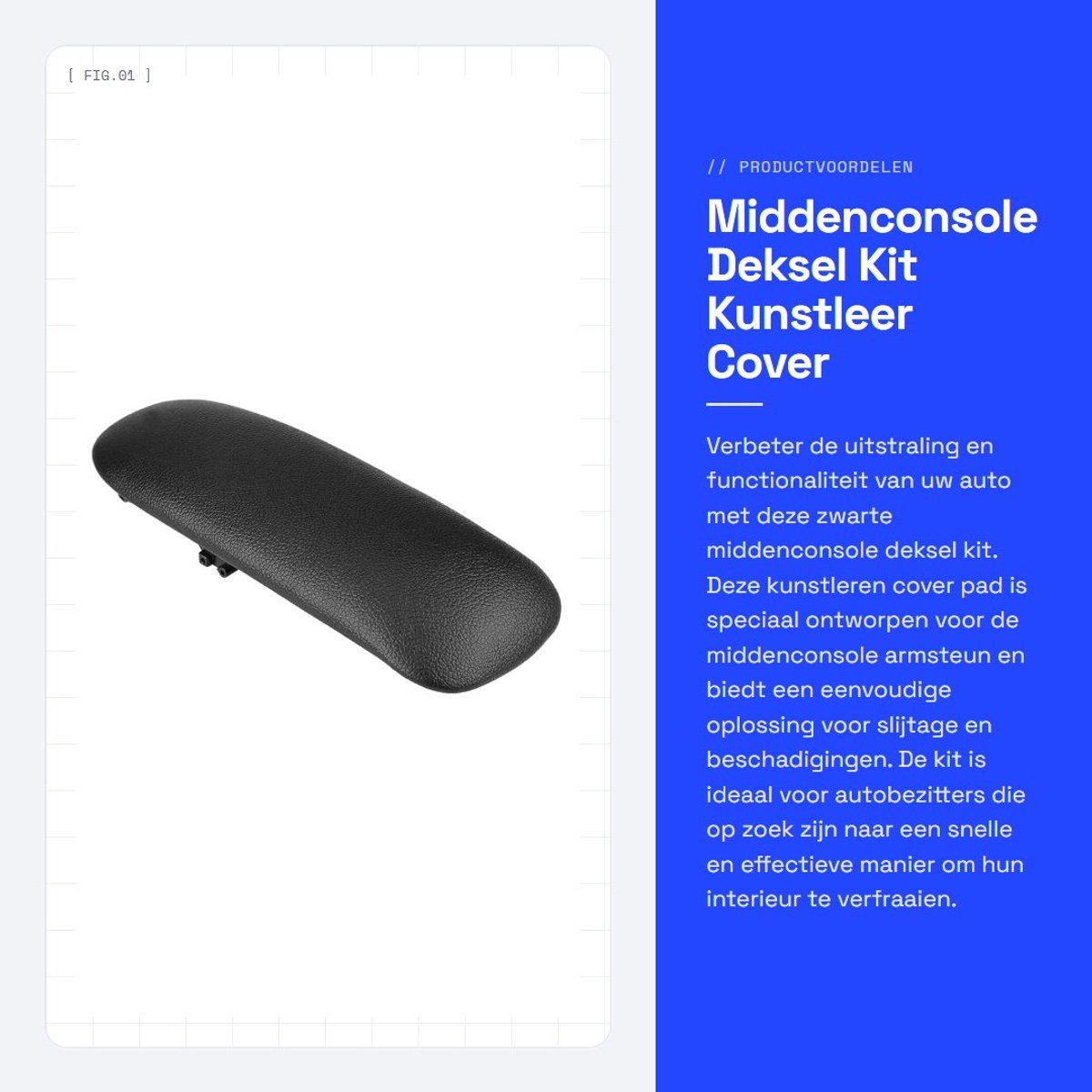 Dailygoods- Middenconsole Deksel Eenvoudig te installeren - Kunstleer Cover - Armsteun Deksel - Hoge precisie - Geschikt voor auto - Armsteunhoes