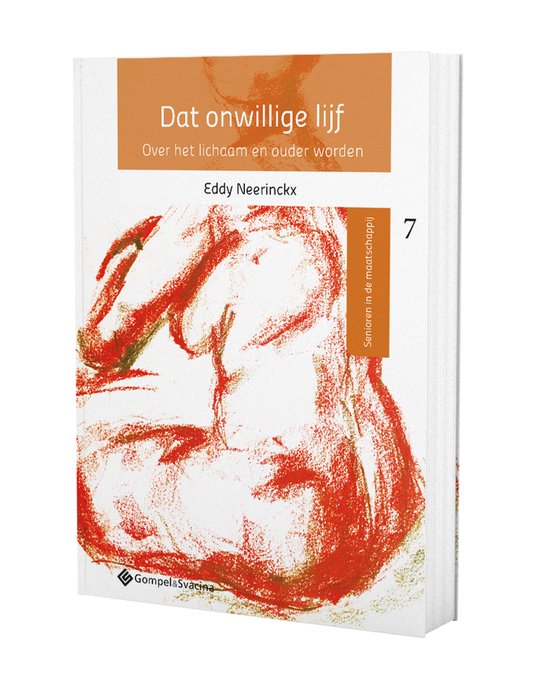 Senioren in de maatschappij 7 - Dat onwillige lijf
