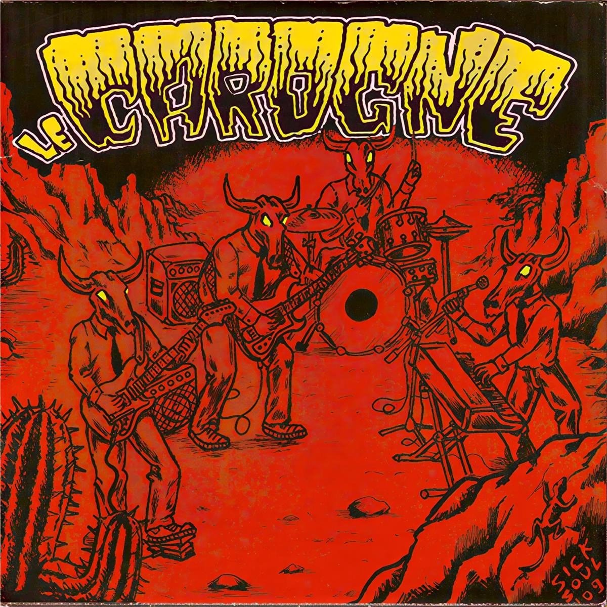 Le Carogne - Le Garogne (7" Single)