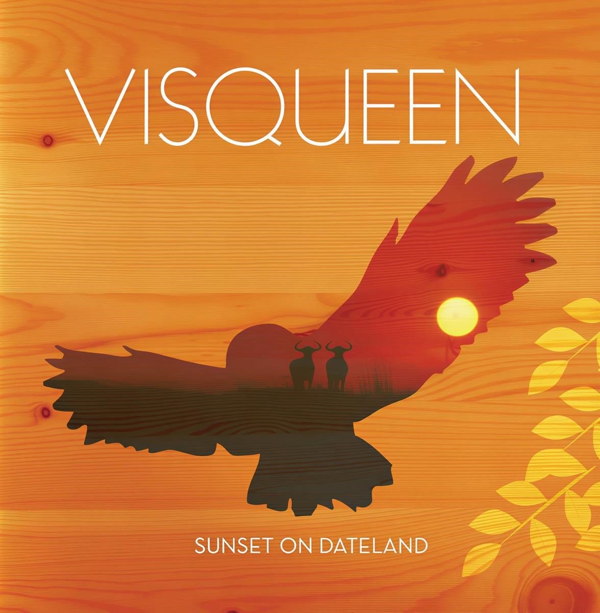 Visqueen - Sunset On Dateland (CD)
