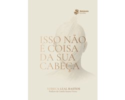 Isso não é coisa da sua cabeça
