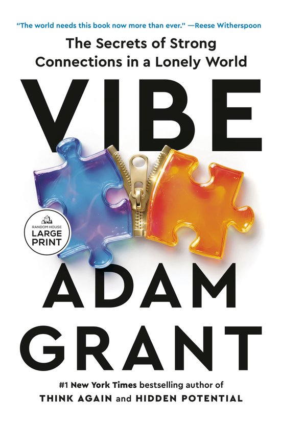 Livre "Vibe: The Secrets of Strong Connections in a Lonely World" par Adam Grant, avec une fermeture éclair et deux pièces de puzzle (bleu et orange).