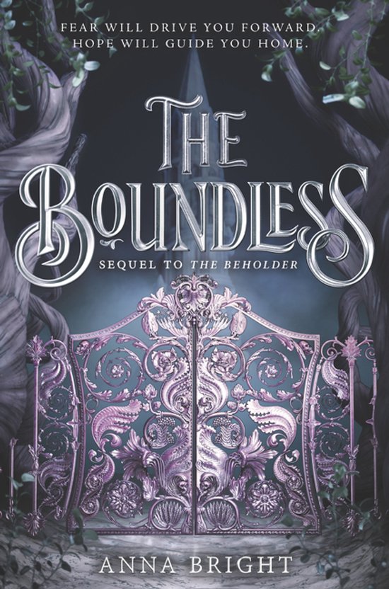 Couverture du livre 'The Boundless', une porte métallique ornée, des arbres et le texte 'Fear will drive you forward. Hope will guide you home.'