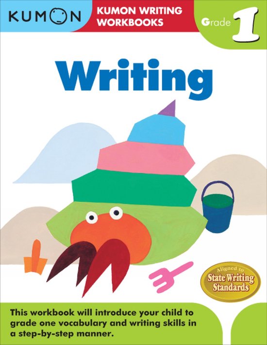 Kumon Writing Workbooks, Schrijven, Graad 1. Met een kleurrijke illustratie van een krab en schrijfbenodigdheden.