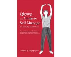Qigong & Chinese Self Massage