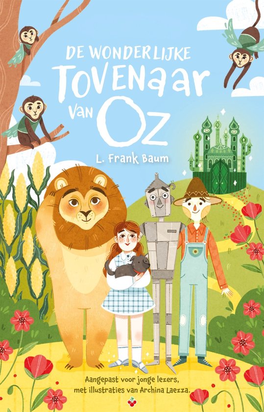 Boekomslag met Dorothy, Leeuw, Blikken Man, Lappenman, en de Emerald City. "De Wonderlijke Tovenaar van Oz".